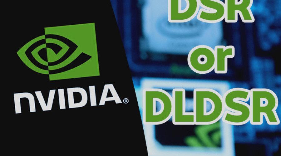 NVIDIA DLSS در مقابل DSR و DLDSR: کدام یک بهتر است؟