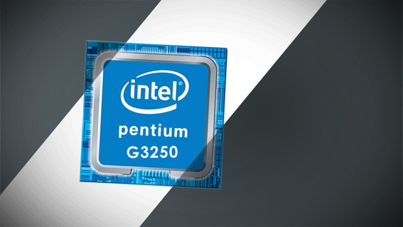 معرفی سی پی یو اینتل Pentium G3250