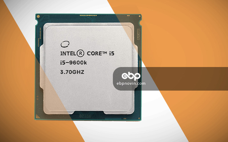 طراحی و ساخت CPU Intel Core i5-9600K Tray